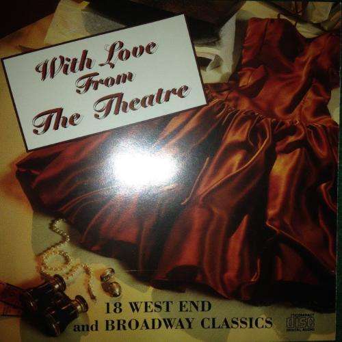 CD - With Love From The Theatre - 18 West End & Broadway Classics