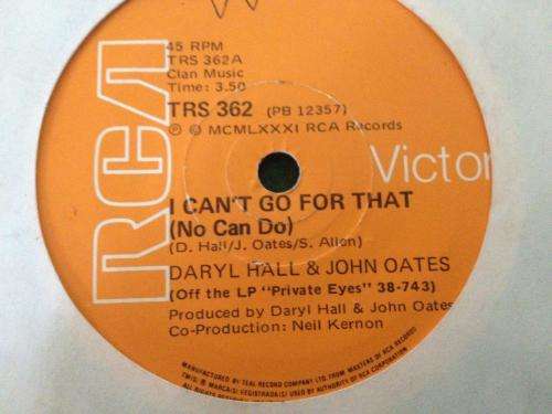 Seven Single - Daryl Hall & John Oates - Unguarded Minute / I Can't Go For That (No Can Do)