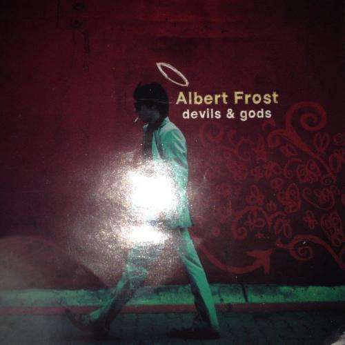 CD - Albert Frost - Devils & Gods