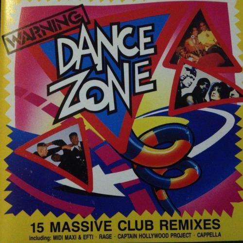CD - Warning - Dance Zone - 15 Massive Club Remixes