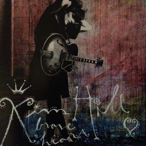 CD - Kim Hill - Brave Heart