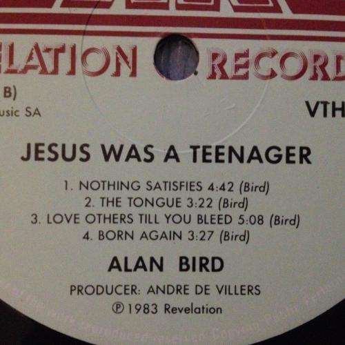 LP - Alan Bird - Jesues Was A Teenager