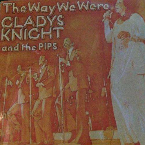 LP - Gladys Knight and the Pips - The Way We Were