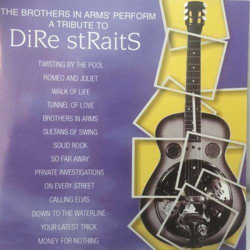 CD - The Brothers In Arms Perform A tribute To Dire Straits