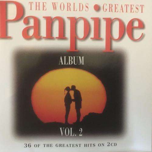 CD - The Worlds Greatest Panpipe Album Vol 2 (2cd)