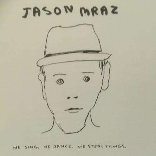 CD - Jason Mraz - We Sing We Dance We Steal Things (Digipak)