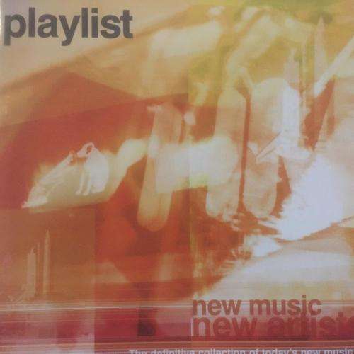 CD - Playlist - New Music New Artists