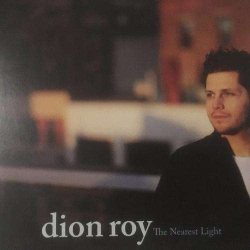 CD - Dion Roy - The Nearest Light (Single) card cover