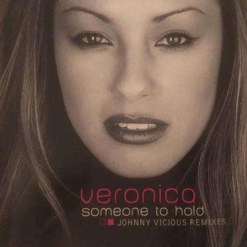 CD - Veronica - Someone To Hold - Johnny Vicious Remixes