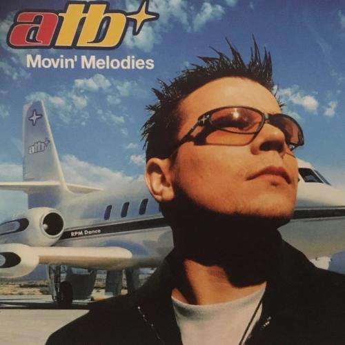 CD - ATB - Movin' Melodies