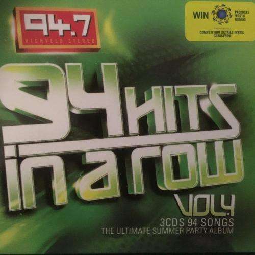 CD - 94.7 - 94 Hits in a Row Volume 4 (3cd's)