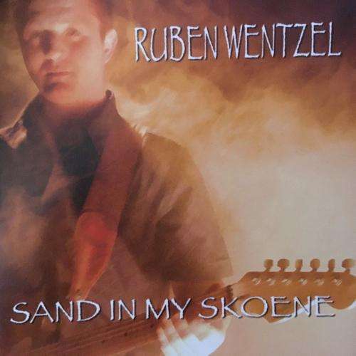 CD - Ruben Wentzel - Sand In My Skoene