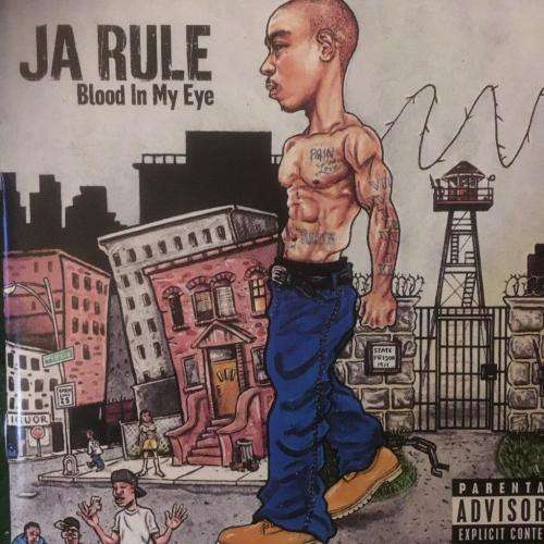 CD - Ja Rule - Blood In My Eye