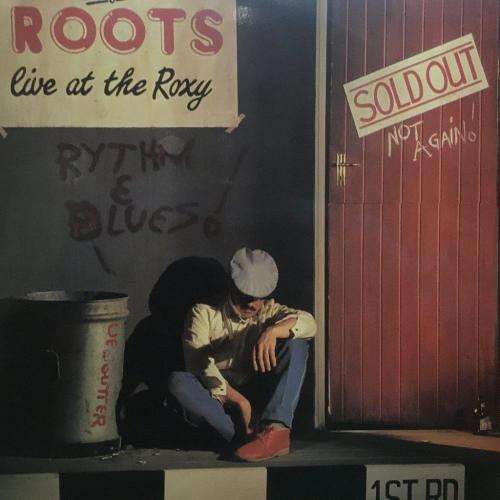 LP - Roots - Live At The Roxy