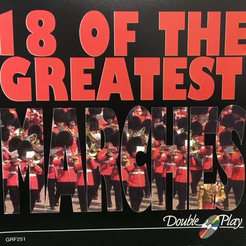 CD - 18 of The Greatest Marches