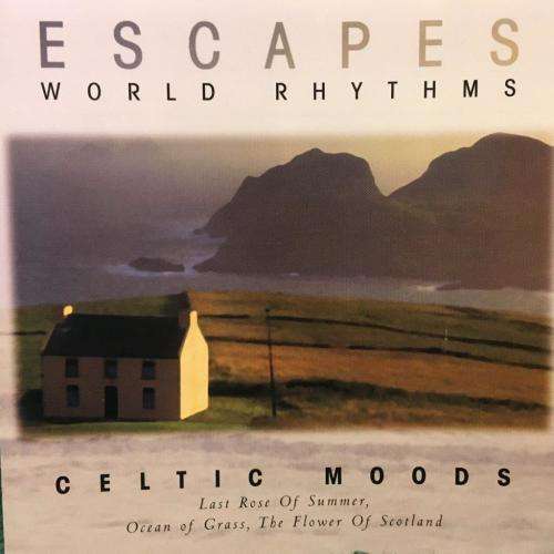 CD - Celtic Moods - Escape World Rhythms