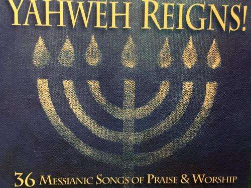 CD - Yahweh Reigns! - 36 Messianic Songs of Praise & Worship (3cd)