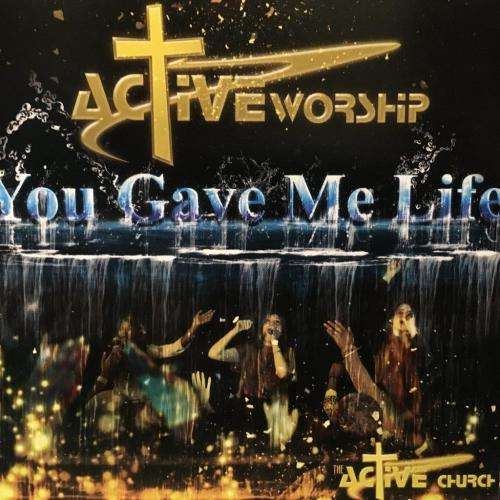 CD - Active Worship - You Gave Me Life