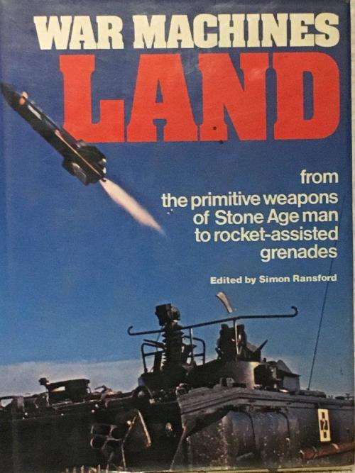 War Machines - Land - Hard Cover 141 pages