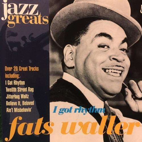 CD - Fats Waller - I Got Rhythm - Jazz Greats