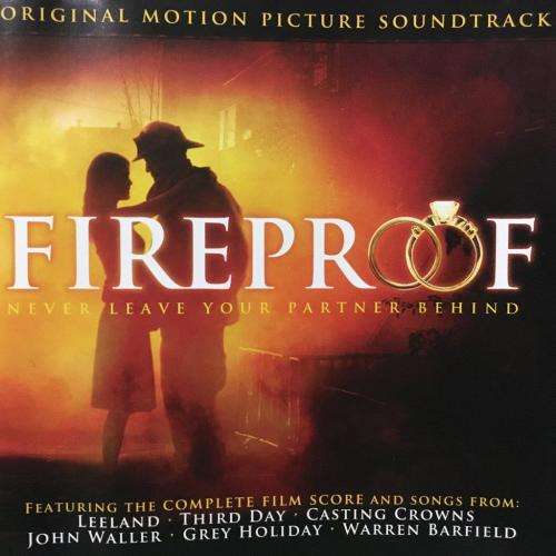 CD - Fireproof - Original Motion Picture Soundtrack