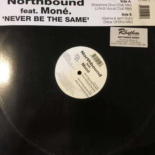 LP - Northbound - Never Be The Same (12")