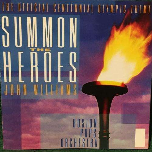 CD - Summon The Heroes - The Officail Centennial Olympic Theme - Boston Pops Orchestra