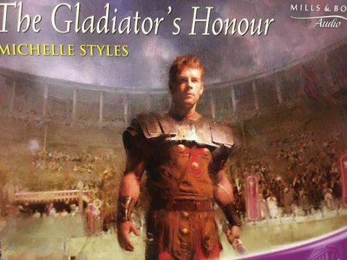 CD - The Gladiator's Honor - Michelle Styles - Mills & Boon Audio read by Simon Poland (4cd's)