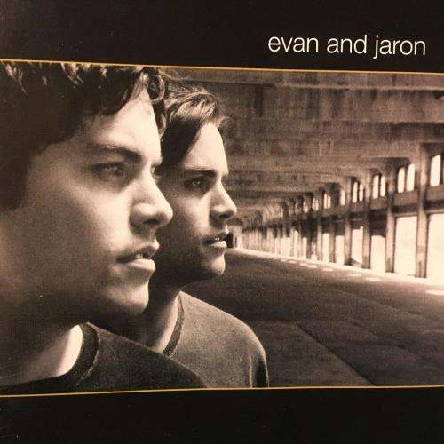 CD - Evan and Jaron - Evan and Jaron