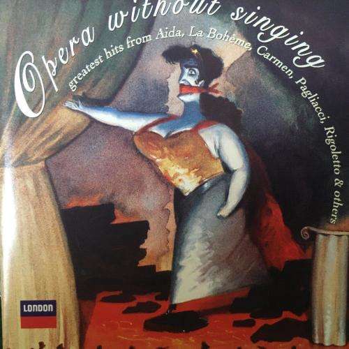 CD - Opera Without Singing