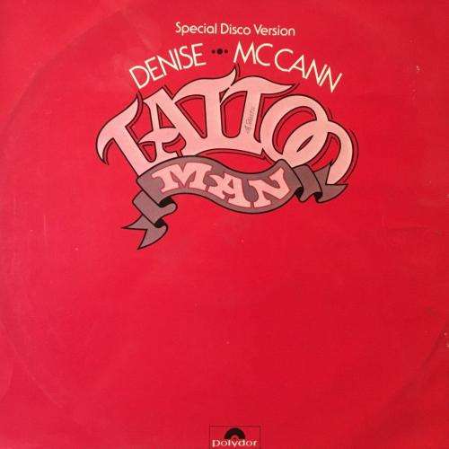 LP - Denise McCann - Tattoo Man Special Disco Version