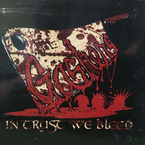 CD - Gashers - In Trust We Bleed (New Sealed)