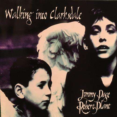 CD - Jimmy Page Robert Plant - Walking Into Clarksdale