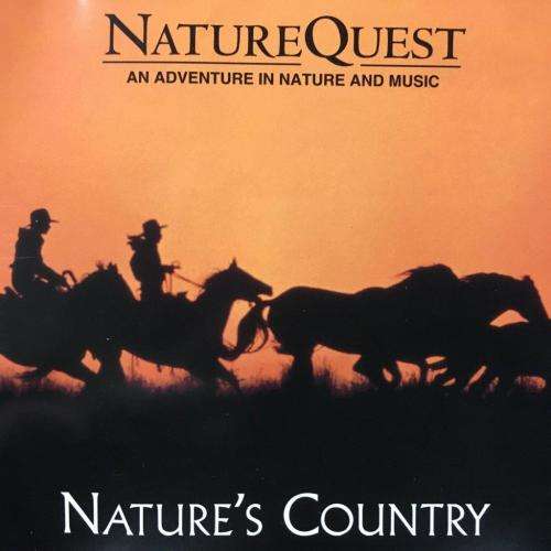 CD - Nature Quest - Nature`s Country