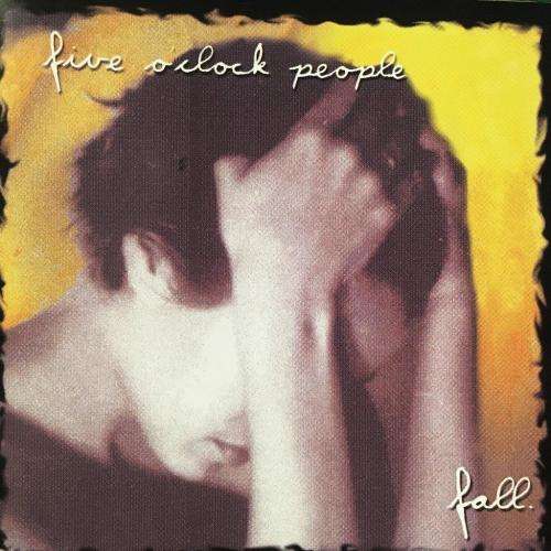 CD - Fall - Five O`Clock People