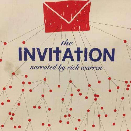 CD - The Invitation - Narrated by Rick Warren