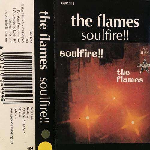 Cassette - The Flames - Soulfire!!!