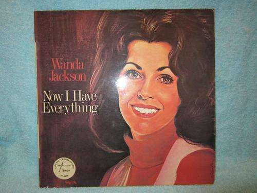 Wanda Jackson - Now I have everthing