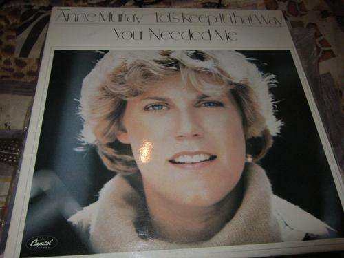 L.P. - Anne Murray - Lets Keep it that way You Needed Me