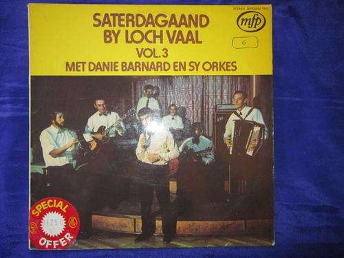 L.P. -  Saterdagaand by Loch Vaal Vol 3 met Danie Barnard en sy Orkes