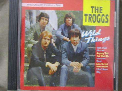 CD - The Troggs - Wild Things
