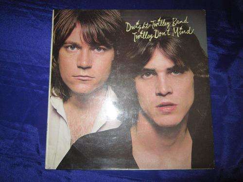 L.P. -  Dwight Twilley Band - Twilley Don't Mind