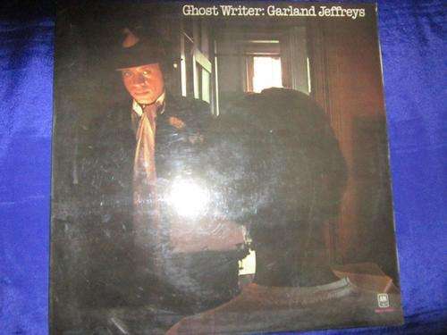 L.P. -  Garland Jeffreys - Ghost Writer