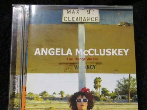 CD - Angela McCluskey - The Things We Do