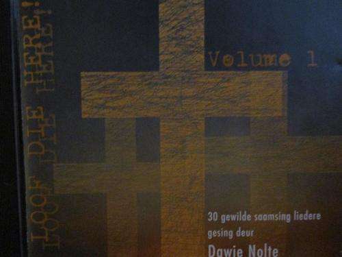 CD - Dawie Nolte - Kom loof Die Here! Volume 1