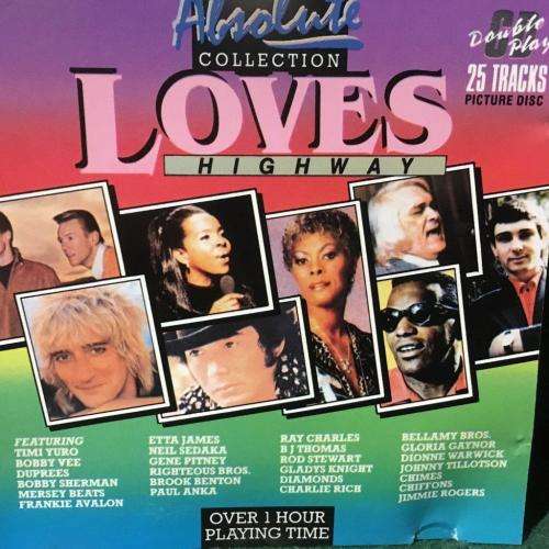 CD - Absolute Collection - Loves Highway