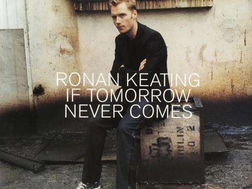 CD - Ronan Keating - If Tomorrow Never Comes (single)