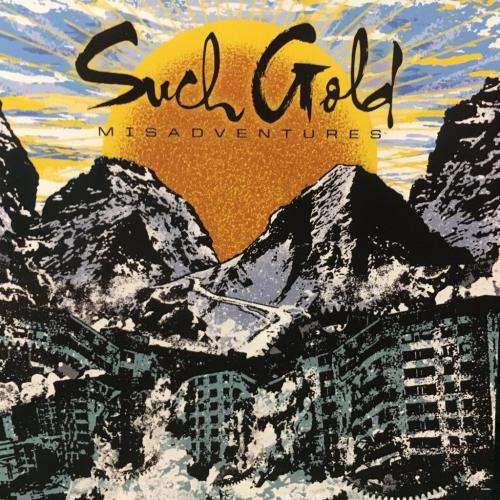 CD - Such Gold - Misadventures
