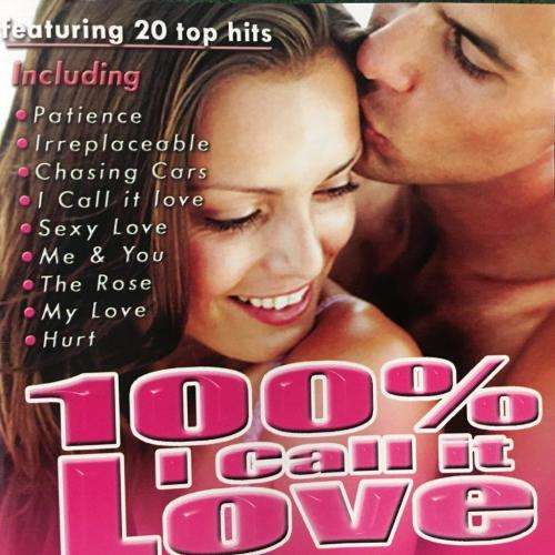 CD - 100% I Call it Love