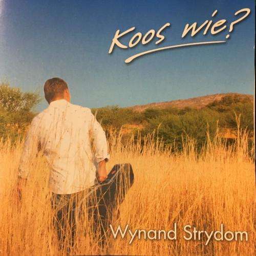 CD - Wynand Strydom - Koos Wie?